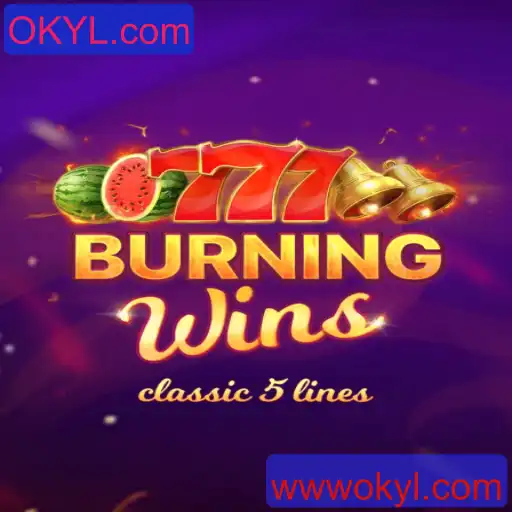 Descubra os Segredos do Jogo BurningWins na OKYL.com